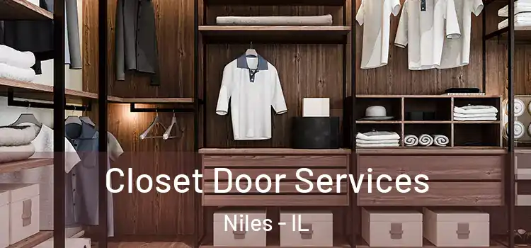  Closet Door Services Niles - IL